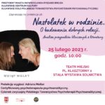 Plakat promujący prelekcję Adriany Meller „Nastolatek w rodzinie. O budowaniu dobrych relacji” w Inowrocławiu, 25 lutego 2023 roku.
