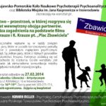 Plakat warsztatu „Małżeństwo – przestrzeń, w której rozgrywa się świat wewnętrzny obojga partnerów. Analiza zagadnienia na podstawie filmu J. Kos-Krauze i K. Krauze pt. Plac Zbawiciela”, spotkanie w Bibliotece Miejskiej w Inowrocławiu, prowadzenie Adriana Meller, 27 lutego 2014.